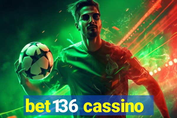 bet136 cassino